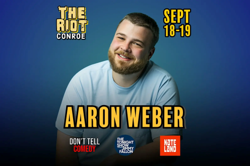 Comedian Aaron Weber (Nateland Podcast, The Tonight Show) Live in Conroe
