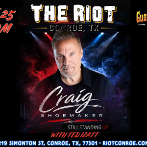 Comedian Craig Shoemaker (SHOWTIME & Comedy Central) Live in Conroe