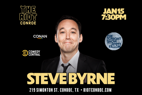 Comedian Steve Byrne (The Late Show & Jimmy Kimmel) Live in Conroe
