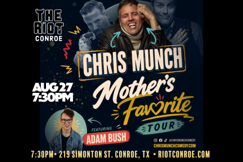 Comedian Chris Munch Live in Conroe