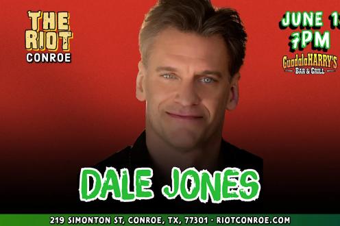 Comedian Dale Jones Live in Conroe