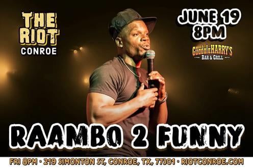 Comedian Raambo 2 Funny Live in Conroe