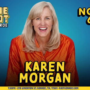 Comedian Karen Morgan (Dry Bar Comedy) Live in Conroe