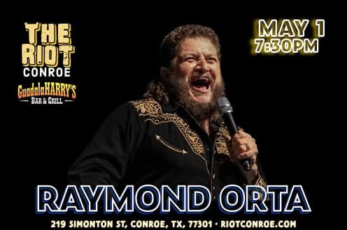 Comedian Raymond Orta Live in Conroe