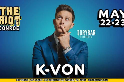 Comedian K-VON (Dry Bar Comedy) Live in Conroe