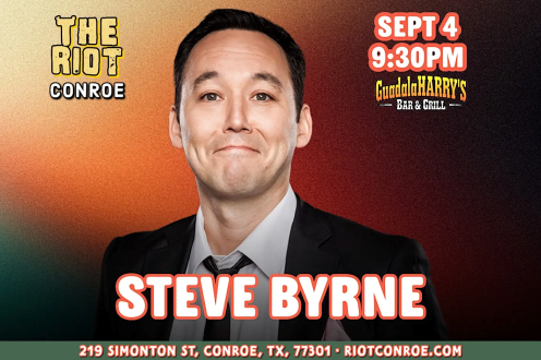 Comedian Steve Byrne (The Late Show & Jimmy Kimmel) Live in Conroe