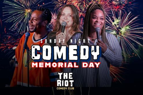 Riot Comedy Club presents Sunday Night Memorial Day Comedy Showcase!