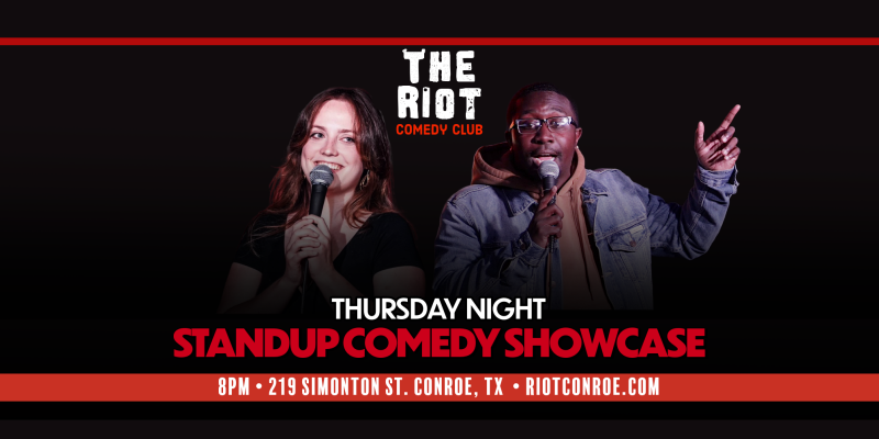 The Riot Comedy Club presents Thursday Night Standup Comedy Show LIVE IN CONROE!