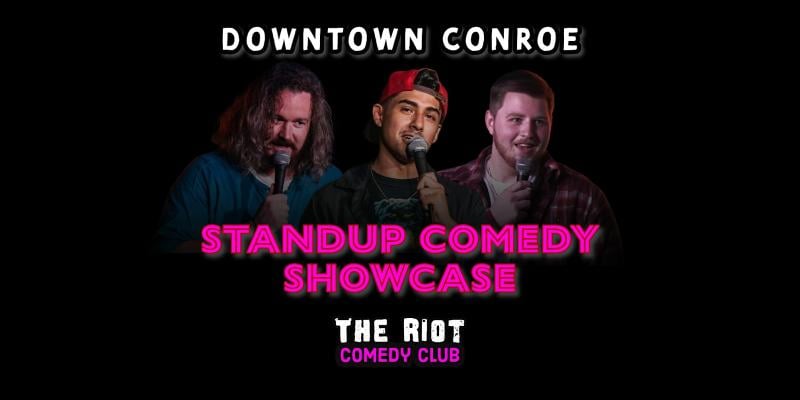The Riot Comedy Club presents Thursday Night Standup Comedy Show LIVE IN CONROE!